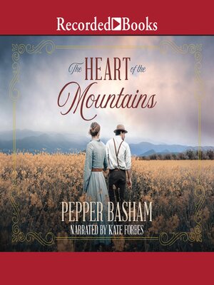 The Heart of the Mountains - Audiobook